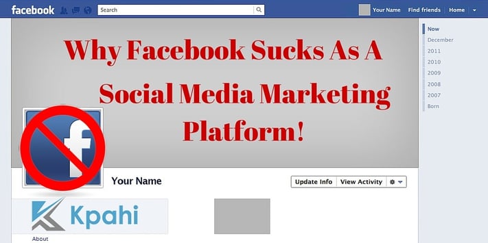 Why_Facebook_Sucks_As_A_Social_Media_Marketing_Platform_by_Kpahi.com.jpg